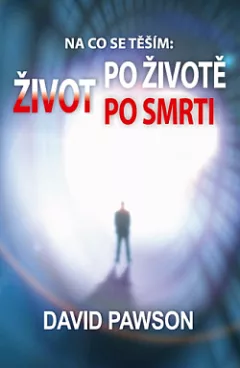 Na co se těším: Život po životě, po smrti