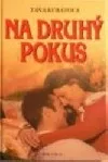 Na druhý pokus