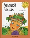 Na hradě už nestraší