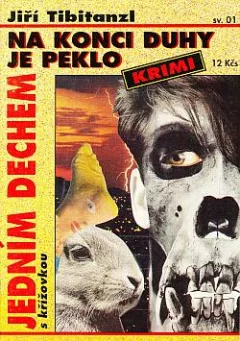 Na konci duhy je peklo