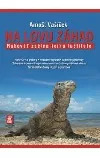 Na lovu záhad