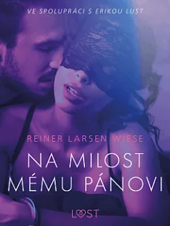 Na milost mému pánovi