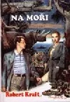 Na moři: Novacasova dobrodružství I. (Oči sfingy)
