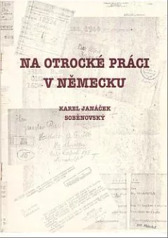 Na otrocké práci v Německu