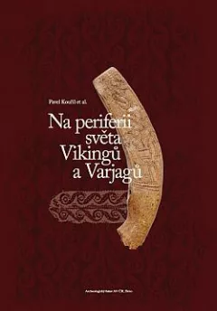 Na periferii světa Vikingů a Varjagů