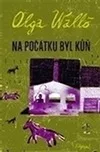 Na počátku byl kůň