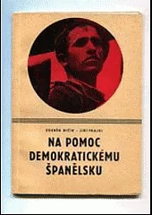 Na pomoc demokratickému Španělsku