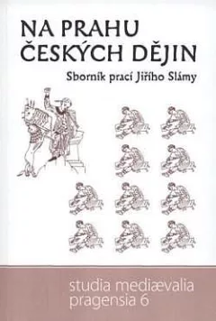 Na prahu českých dějin