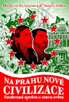 Na prahu nové civilizace: Souhrnná zpráva o stavu světa