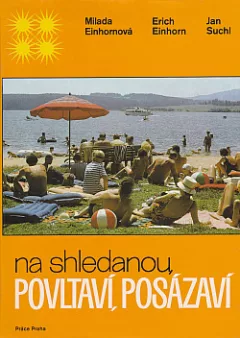 Na shledanou, Povltaví, Posázaví