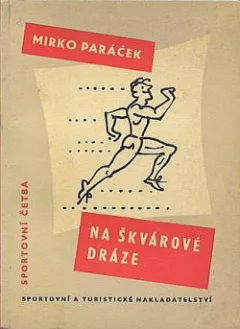 Na škvárové dráze