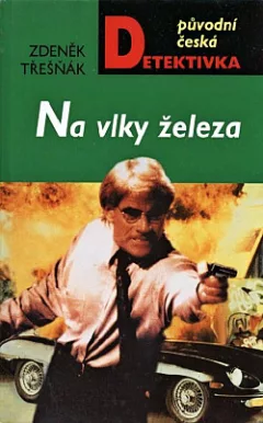 Na vlky železa