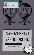 Náboženství všeho druhu (Bonus: Vyšší duchovní sféry)