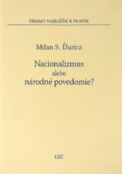 Nacionalizmus alebo národné povedomie?