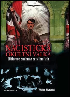 Nacistická okultní válka - Hitlerova smlouva se silami zla