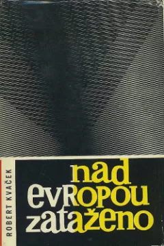 Nad Evropou zataženo