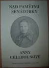 Nad pamětmi senátorky Chlebounové