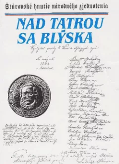 Nad Tatrou sa blýska: Štúrovské hnutie národného zjednotenia