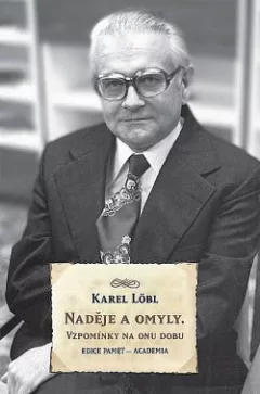 Naděje a omyly. Vzpomínky na onu dobu