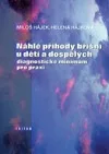 Náhlé příhody břišní u dětí a dospělých