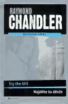 Najděte to děvče / Try the Girl