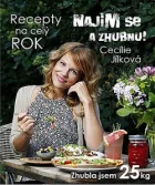 Najím se a zhubnu! - Recepty na celý rok: Zhubla jsem 25 kg
