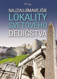 Najzaujímavejšie lokality svetového dedičstva