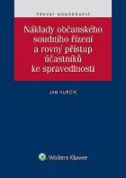 Náklady občanského soudního řízení a rovný přístup účastníků ke spravedlnosti
