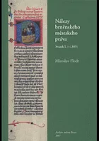 Nálezy brněnského městského práva (-1389)