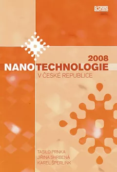 Nanotechnologie v České republice 2008