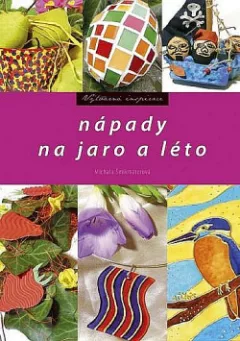 Nápady na jaro a léto