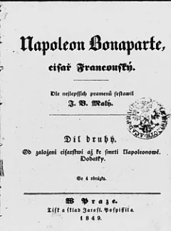 Napoleon Bonaparte císař francouzský - Díl druhý