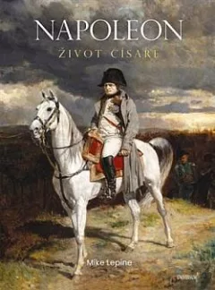 Napoleon: Život císaře
