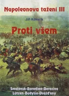 Napoleonova tažení III - Proti všem