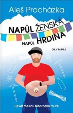 Napůl ženská, napůl hrdina