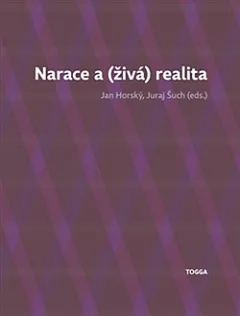 Narace a (živá) realita