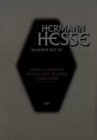 Narcis a Goldmund / Pouť do Země východní / Pozdní prózy