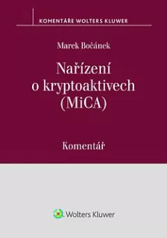 Nařízení o kryptoaktivech (MiCA) Komentář