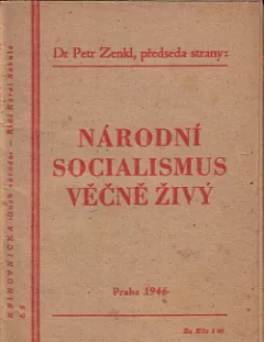 Národní socialismus věčně živý