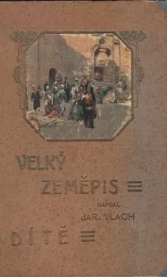 Dítě ve zvycích a mravech národů