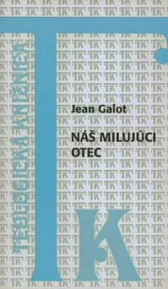 Náš milujúci Otec