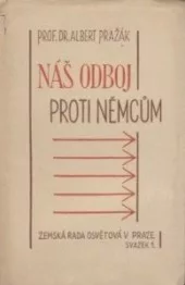 Náš odboj proti Němcům