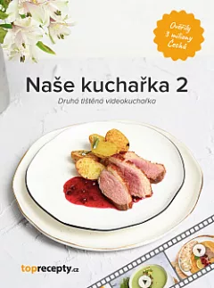 Naše kuchařka 2
