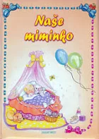 Naše miminko - Deník našeho miminka