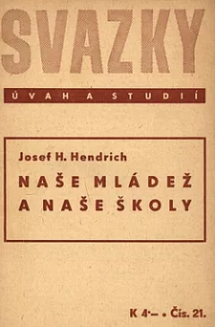 Naše mládež a naše školy