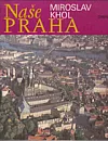 Naše Praha