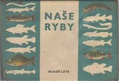 Naše ryby