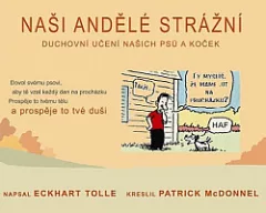 Naši andělé strážní