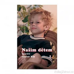 Našim dětem vypráví strýček Kim I.