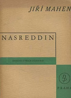 Nasreddin: Komedie o třech dějstvích